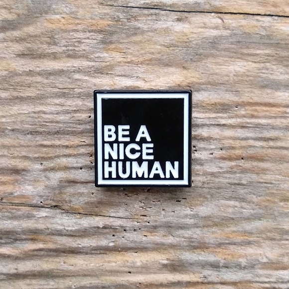 ๐ New Be A Nice Human enamel pin - Picture 3 of 7